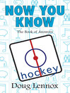 Now You Know Hockey (eBook): The Book of Answers